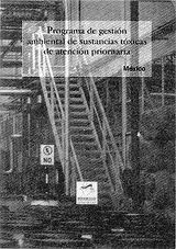 Portada de Programa de gestión ambiental de sustancias tóxicas de atención prioritaria